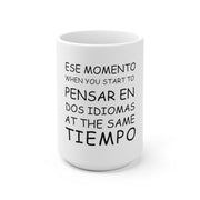 Ese Momento Mug
