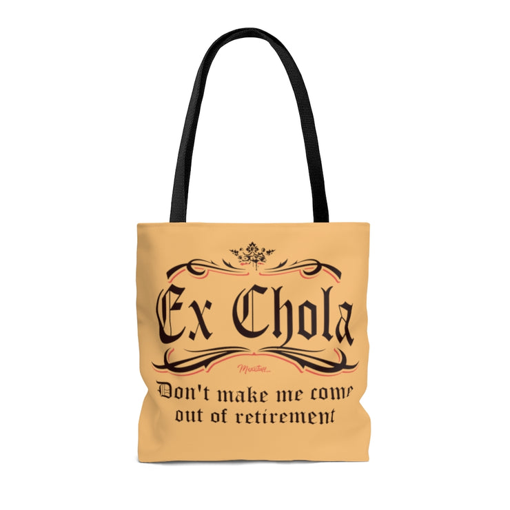 Ex Chola Tote Bag