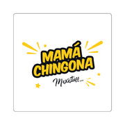 Mama Chingona Square Sticker