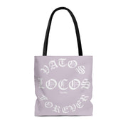 Vatos Locos Forever Tote Bag