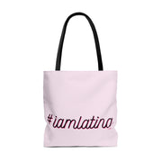 I Am Latina Tote Bag