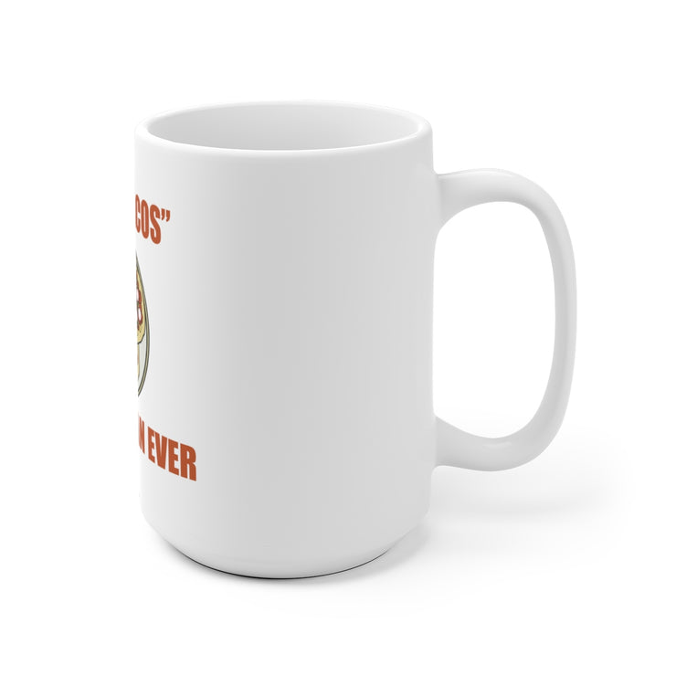 I Hate Tacos Mug