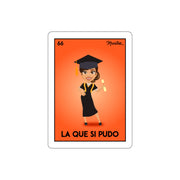 La Que Si Pudo Sticker