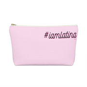I Am Latina Accessory Bag