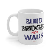 Build Bridges No Walls Mug