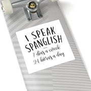 I Speak Spanglish Square Sticker
