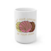 Let Your Conchas Be Your Guide Mug
