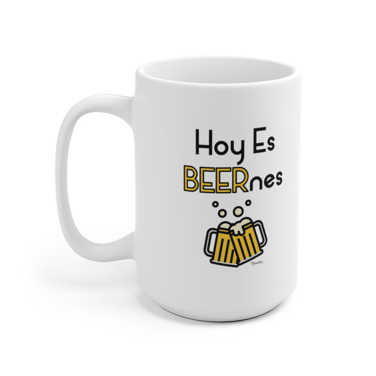 Hoy es Beernes Mug