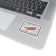 Hecha a Chanclazos Sticker