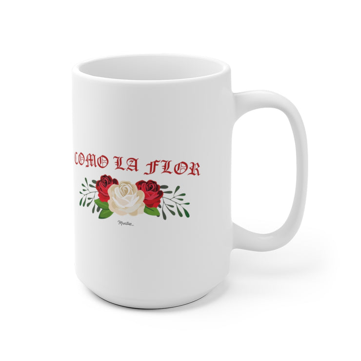 Como La Flor Mug