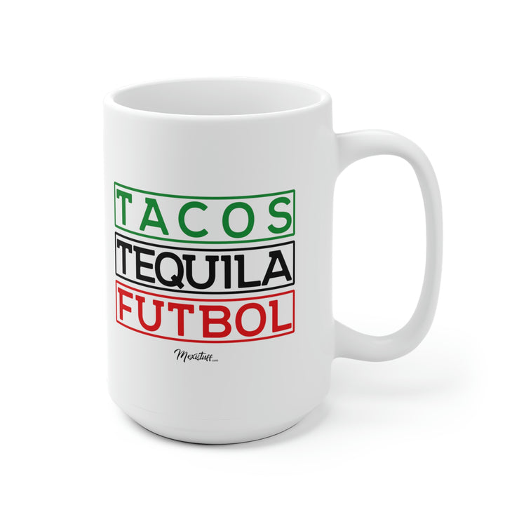 Tacos, Tequila y Futbol Mug