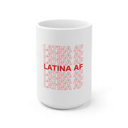Latina AF Mug
