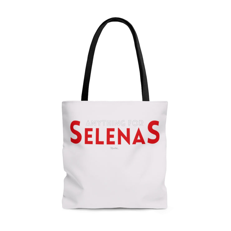 Anything For Selenas Tote Bag