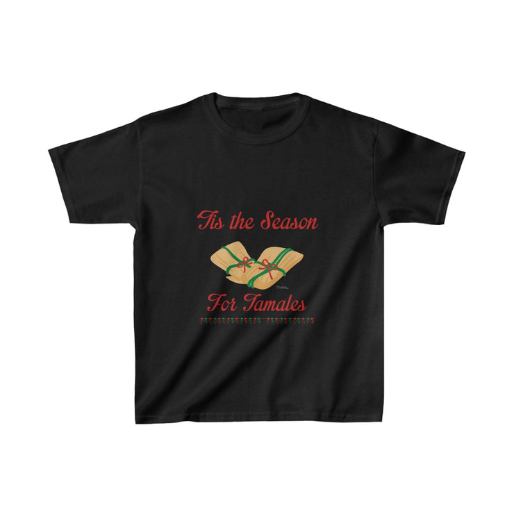 Tis The Season For Tamales Young Kids Tee