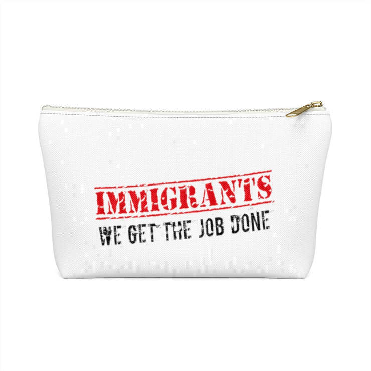 Immigrants We Get The Job Done Accessory Bag