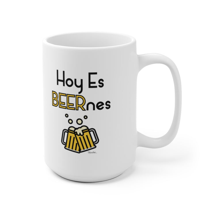 Hoy es Beernes Mug