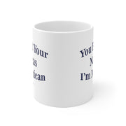 You Bet Your Nalgas Mug