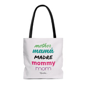 Mother Mamá Madre Tote Bag