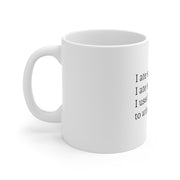 I Ate Some Bugs Mug