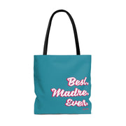 Best Madre Ever Tote Bag