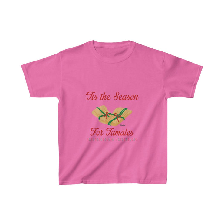 Tis The Season For Tamales Young Kids Tee