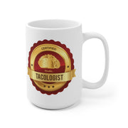 Certified Tacologist Mug