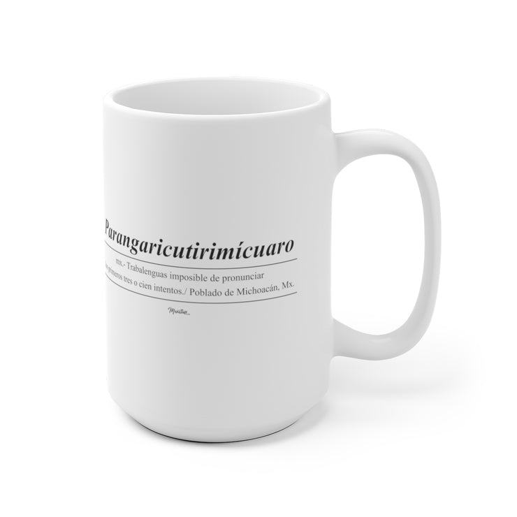 Parangaricutirimicuaro Mug