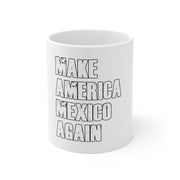 Mexico Again Mug