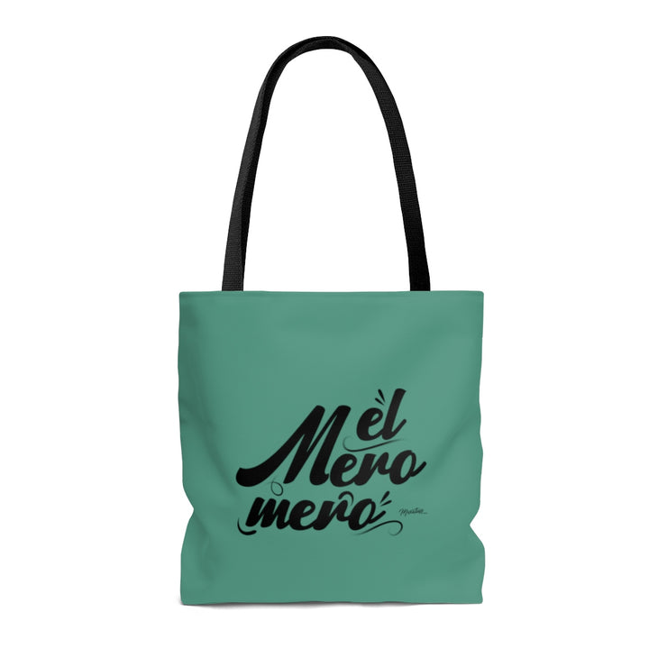 El Mero Mero Tote Bag