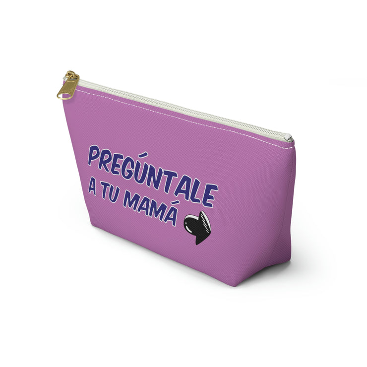 Pregúntale A Tu Mamá Accessory Bag