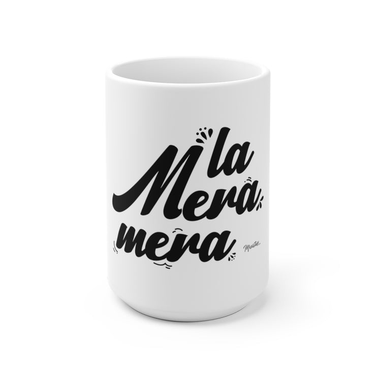 La Mera Mera Mug
