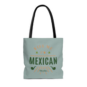 Kiss Me I´m Mexican Tote Bag