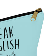 I Speak Spanglish Accessory Bag
