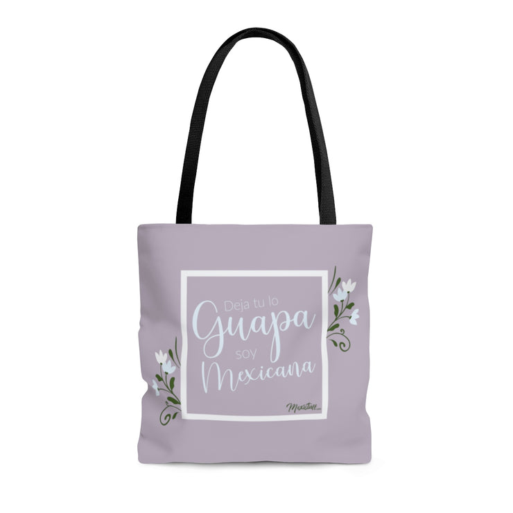 Guapa Y Mexicana Tote Bag