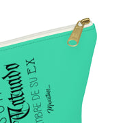 Si Piensas Que Te Va Mal Accessory Bag