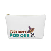 Turn Down Porque  Accessory Bag