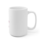 Mama Didn´t Raise No Mensa Mug