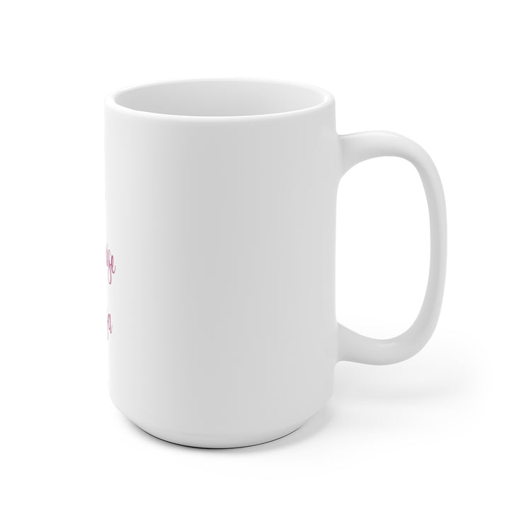 Mama Didn´t Raise No Mensa Mug