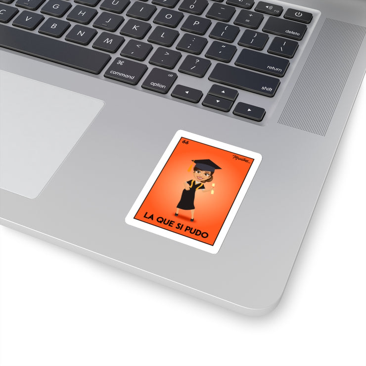 La Que Si Pudo Sticker