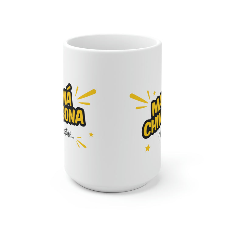 Mamá Chingona Mug