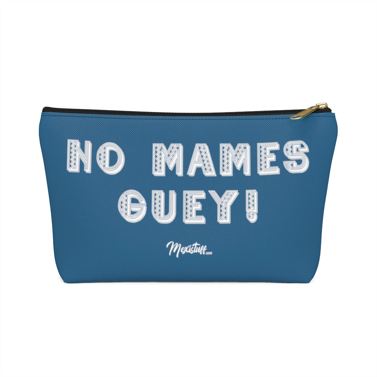 No Manches Guey Accessory Bag