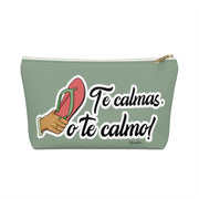 Te Calmas O Te Calmo Accessory Bag