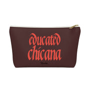 Educated Chicana Accessory Bag