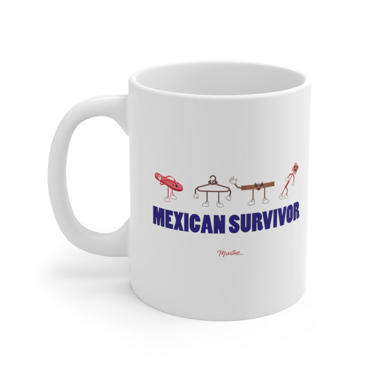 Mexican Survivors Mug