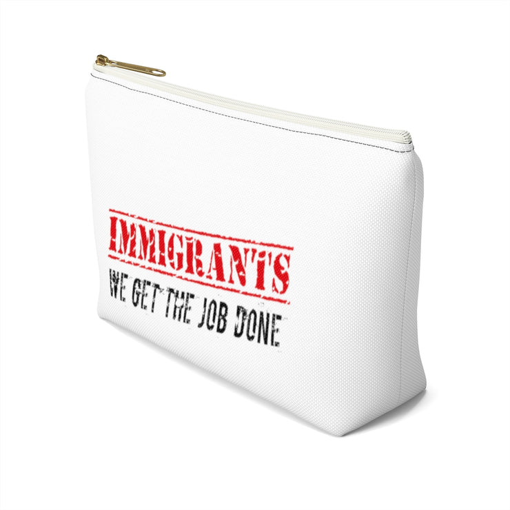 Immigrants We Get The Job Done Accessory Bag