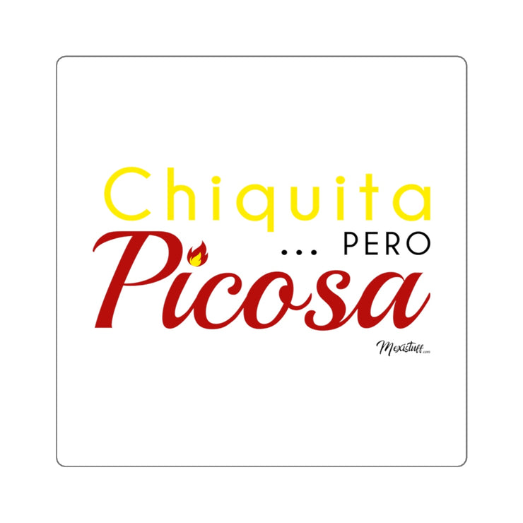 Chiquita Pero Picosa Square Sticker