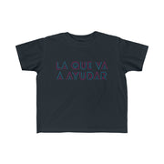 La Que Va A Ayudar Kid's Tee