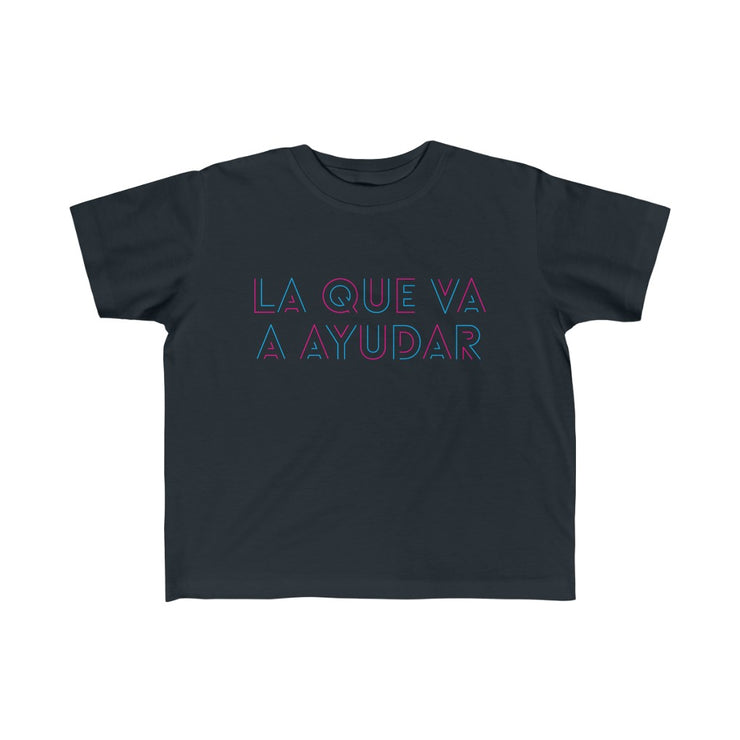 La Que Va A Ayudar Kid's Tee