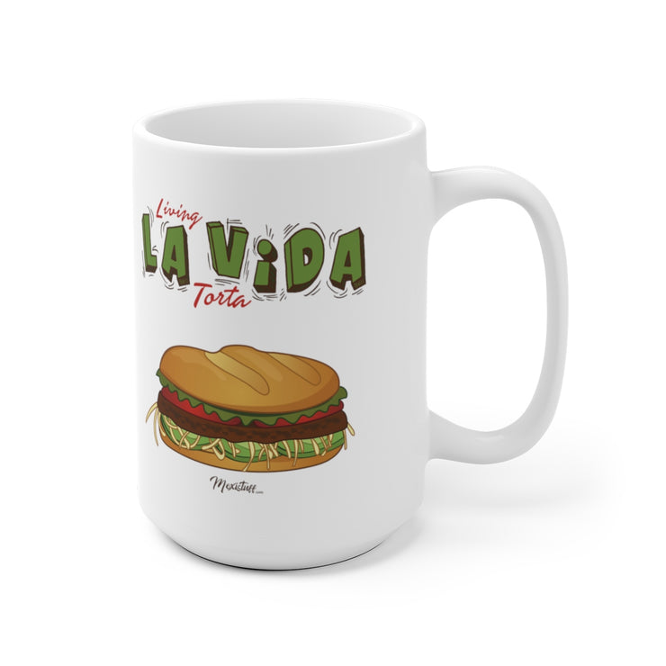 Living La Vida Torta Mug