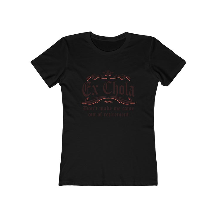 Ex Chola Women's Tee
